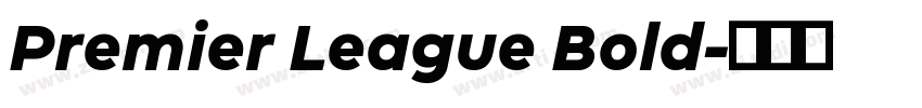 Premier League Bold字体转换